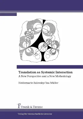 Müller / Salevsky |  Translation as Systemic Interaction | eBook | Sack Fachmedien