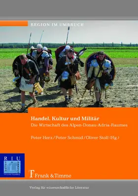 Herz / Schmid / Stoll |  Handel, Kultur und Militär | eBook | Sack Fachmedien