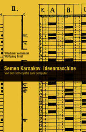 Ernst / Velminski |  Semen Karsakov. Ideenmaschine | Buch |  Sack Fachmedien