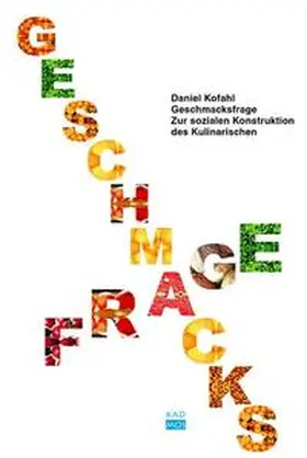 Kofahl |  Geschmacksfrage | Buch |  Sack Fachmedien