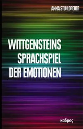 Stuhldreher |  Wittgensteins Sprachspiel der Emotionen | Buch |  Sack Fachmedien