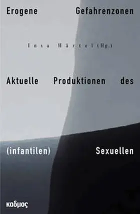 Härtel |  Erogene Gefahrenzonen | Buch |  Sack Fachmedien
