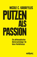 Karafyllis |  Putzen als Passion | Buch |  Sack Fachmedien