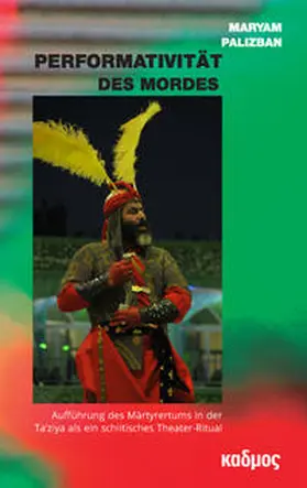 Palizban |  Performativität des Mordes | Buch |  Sack Fachmedien