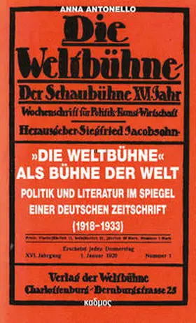 Antonello |  »Die Weltbühne« als Bühne der Welt | Buch |  Sack Fachmedien