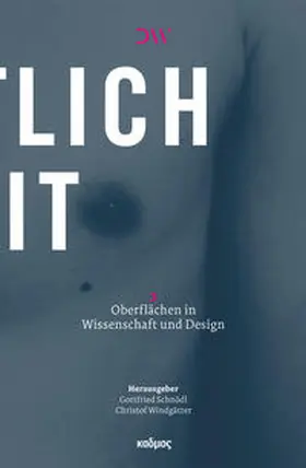 Schnödl / Windgätter |  Hautlichkeit | Buch |  Sack Fachmedien