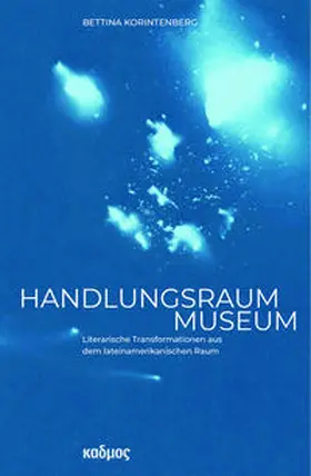 Korintenberg |  Handlungsraum Museum | Buch |  Sack Fachmedien