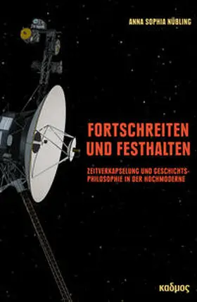 Nübling |  Fortschreiten und Festhalten | Buch |  Sack Fachmedien