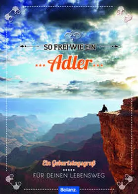 Burgarth |  So frei wie ein Adler | Buch |  Sack Fachmedien