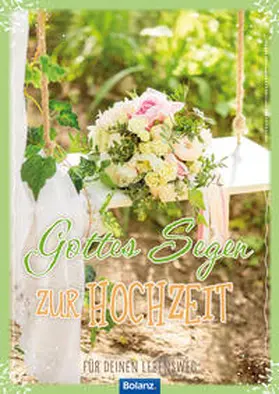 Burgarth |  Gottes Segen zur Hochzeit | Buch |  Sack Fachmedien