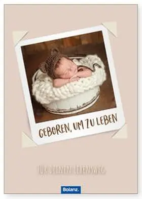 Burgarth |  Geboren, um zu leben | Buch |  Sack Fachmedien