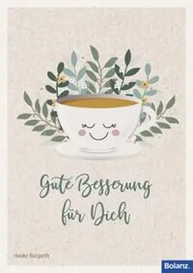 Burgarth |  Gute Besserung für Dich | Buch |  Sack Fachmedien