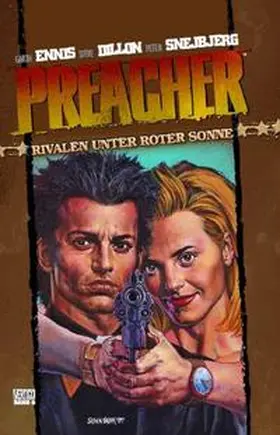 Ennis |  Preacher 06 - Rivalen unter roter Sonne | Buch |  Sack Fachmedien