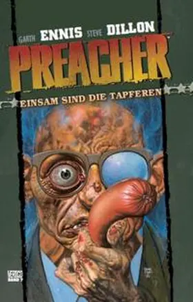 Ennis |  Preacher 07 - Einsam sind die Tapferen | Buch |  Sack Fachmedien