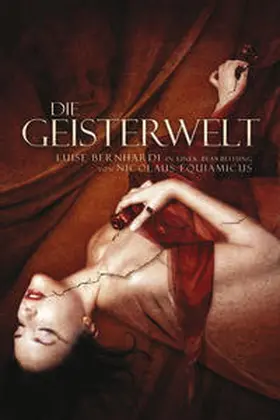 Bernhardi / Equiamicus |  Die Geisterwelt | Buch |  Sack Fachmedien