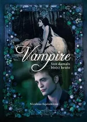 Equiamicus |  Vampire | Buch |  Sack Fachmedien