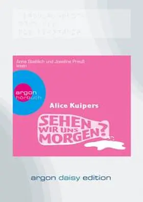 Kuipers |  Sehen wir uns morgen? (DAISY Edition) | Sonstiges |  Sack Fachmedien