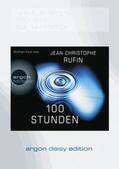 Rufin |  Hundert Stunden (DAISY Edition) | Sonstiges |  Sack Fachmedien