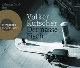 Kutscher |  Der nasse Fisch (Hörbestseller) | Sonstiges |  Sack Fachmedien