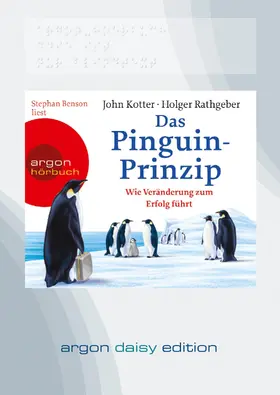 Kotter / Rathgeber |  Das Pinguin-Prinzip (DAISY Edition) | Sonstiges |  Sack Fachmedien