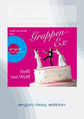 Wolff |  Gruppen-Ex (DAISY Edition) | Sonstiges |  Sack Fachmedien