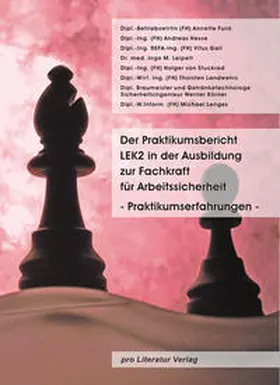 Lenges / Funk / Hesse |  Der Praktikumsbericht LEK2 in der Ausbildung zur Fachkraft für Arbeitssicherheit | Buch |  Sack Fachmedien