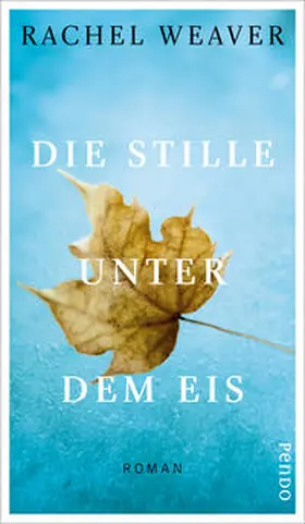 Weaver |  Die Stille unter dem Eis | Buch |  Sack Fachmedien