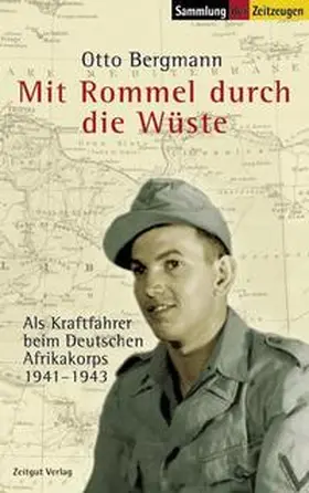 Bergmann | Mit Rommel durch die Wüste | Buch | 978-3-86614-279-4 | www.sack.de