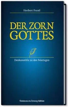 Prantl |  Der Zorn Gottes | Buch |  Sack Fachmedien