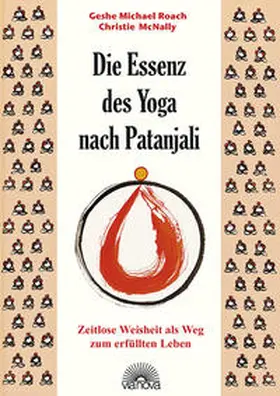 Roach / Mc Nally |  Die Essenz des Yoga nach Patanjali | Buch |  Sack Fachmedien