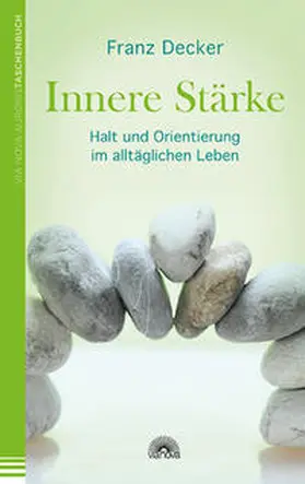 Decker |  Innere Stärke | Buch |  Sack Fachmedien