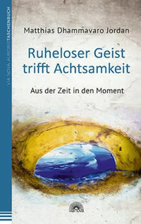 Jordan |  Ruheloser Geist trifft Achtsamkeit | eBook | Sack Fachmedien