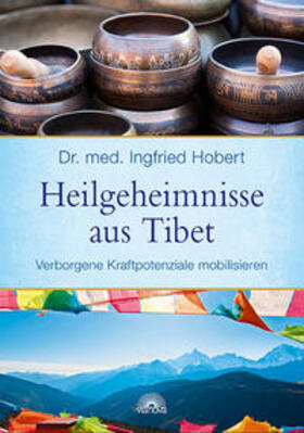 Hobert | Heilgeheimnisse aus Tibet | E-Book | sack.de