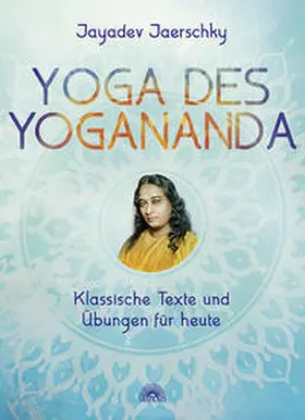 Jaerschky |  Yoga des Yogananda | Buch |  Sack Fachmedien