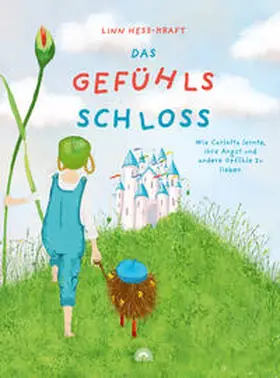 Hess-Kraft | Das Gefühlsschloss | Buch | 978-3-86616-537-3 | www.sack.de