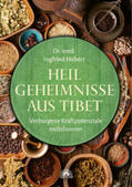 Hobert |  Heilgeheimnisse aus Tibet | Buch |  Sack Fachmedien