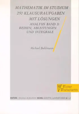 Buhlmann |  Mathematik im Studium - 250 Klausuraufgaben mit Lösungen | Buch |  Sack Fachmedien