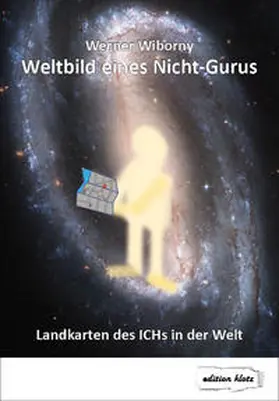 Wiborny |  Weltbild eines Nicht-Gurus | Buch |  Sack Fachmedien