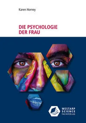 Horney |  Die Psychologie der Frau | Buch |  Sack Fachmedien