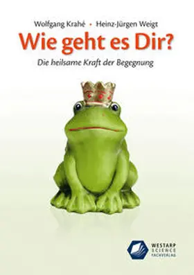 Krahé / Weigt |  Wie geht es Dir? | Buch |  Sack Fachmedien