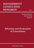 Deelmann / Mohe |  Selection and Evaluation of Consultants | Buch |  Sack Fachmedien