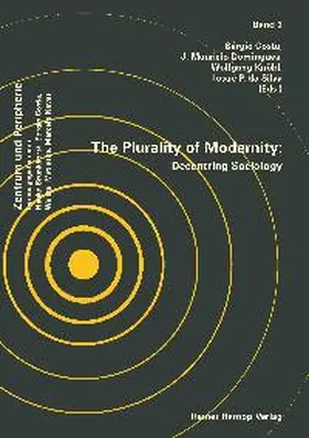 Costa / Domingues / Knöbl | The Plurality of Modernity: Decentring Sociology | Buch | 978-3-86618-088-8 | sack.de