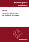 Möller |  Organisation, Personalpolitik und betriebliche Performance | Buch |  Sack Fachmedien