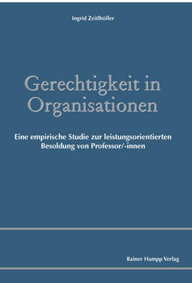 Zeitlhöfler |  Gerechtigkeit in Organisationen | Buch |  Sack Fachmedien