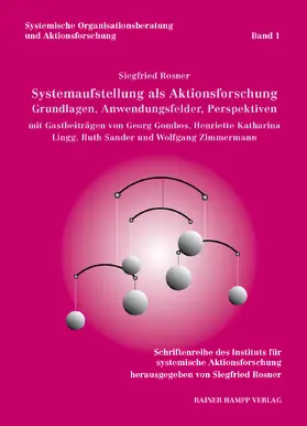 Rosner |  Systemaufstellung als Aktionsforschung | Buch |  Sack Fachmedien