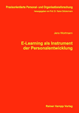 Wortmann |  E-Learning als Instrument der Personalentwicklung | Buch |  Sack Fachmedien