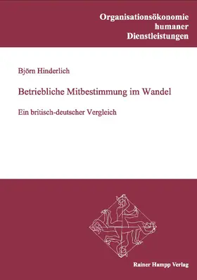 Hinderlich |  Betriebliche Mitbestimmung im Wandel | Buch |  Sack Fachmedien