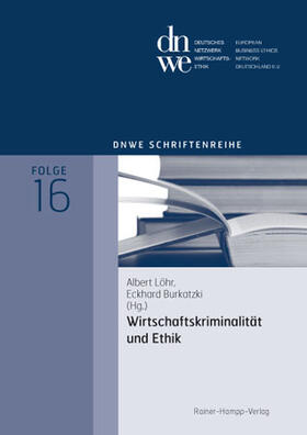 Wirtschaftskriminalität und Ethik | Buch | 978-3-86618-234-9 | sack.de