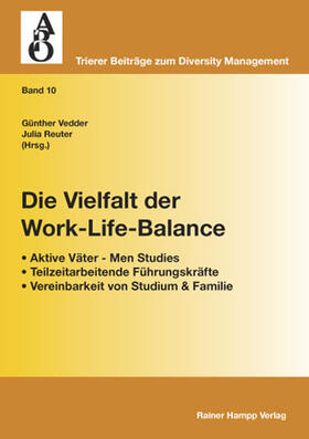 Vedder / Reuter |  Die Vielfalt der Work-Life-Balance | Buch |  Sack Fachmedien