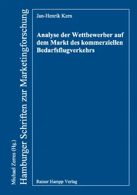 Kern |  Analyse der Wettbewerber auf dem Markt des kommerziellen Bedarfsflugverkehrs | Buch |  Sack Fachmedien
